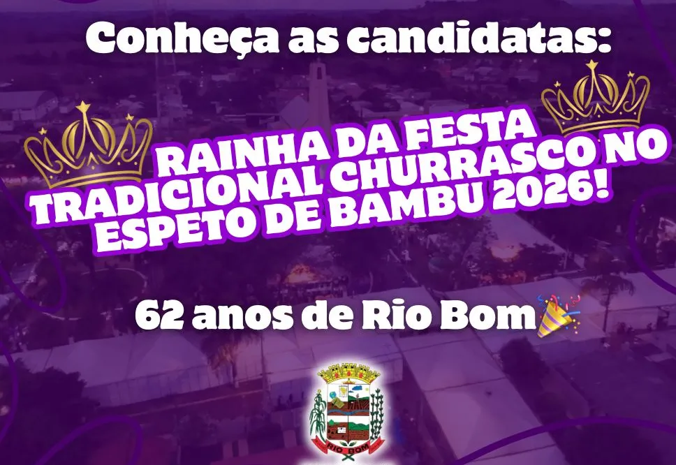 Rio Bom apresenta candidatas ao título de Rainha da Festa do Churrasco no Espeto de Bambu 2026