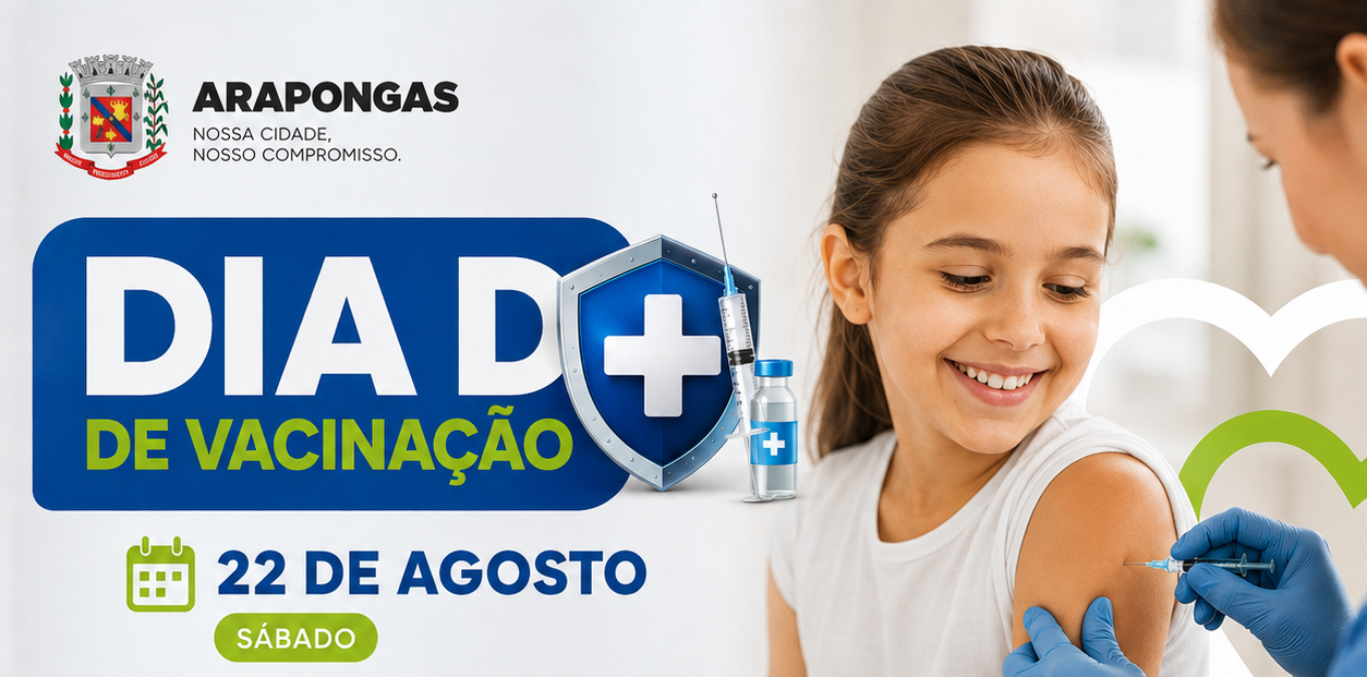 Arapongas promove Dia D de Vacinação neste sábado (22)